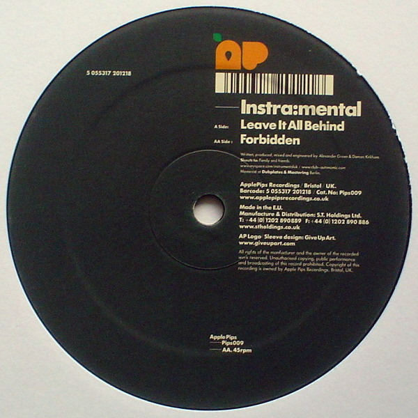 Instra:mental - Leave It All Behind / Forbidden | Apple Pips (Pips009) Instra:mental - Leave It All Behind / Forbidden | Apple Pips (Pips009)