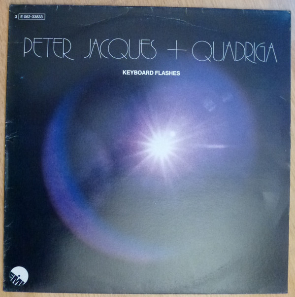 Peter Jacques + Quadriga - Keyboard Flashes | EMI (3E 062-33833)
