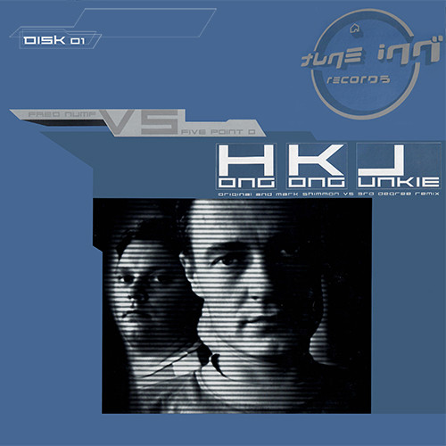 Fred Numf vs. Five Point O - Hong Kong Junkie | Tune Inn Records (TIR006D1)