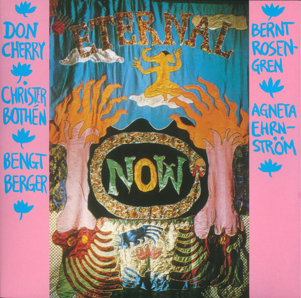 Don Cherry - Eternal Now | Klimt Records (MJJ423CP) Don Cherry - Eternal Now | Klimt Records (MJJ423CP)
