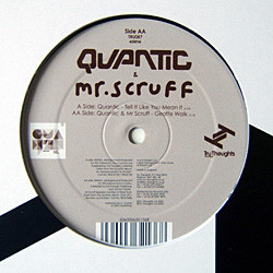 Quantic & Mr. Scruff - Tell It Like You Mean It / Giraffe Walk | Tru Thoughts (TRU 087) - 4