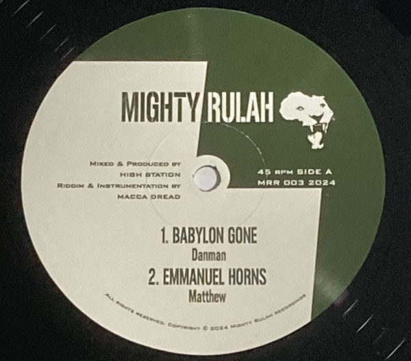 Dan Man , Matthew Horns - Babylon Gone / Emmanuel Horns | Mighty Rulah Recordings (MRR 0003)