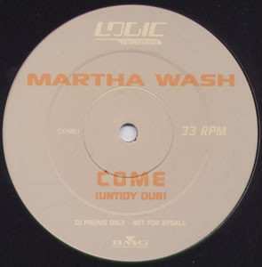 Martha Wash - Come (Untidy Dub) | Logic Records (COME1) - 2