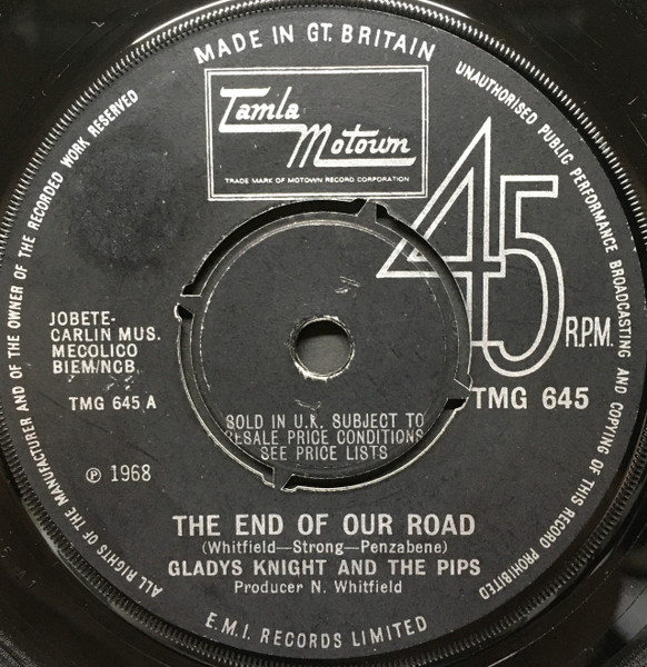 Gladys Knight And The Pips - The End Of Our Road | Tamla Motown (TMG 645)