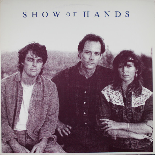 Show Of Hands - Show Of Hands | I.R.S. Records (IRS 42254)