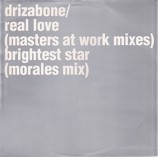 Drizabone - Real Love | 4th & Broadway (12 BRX 311)