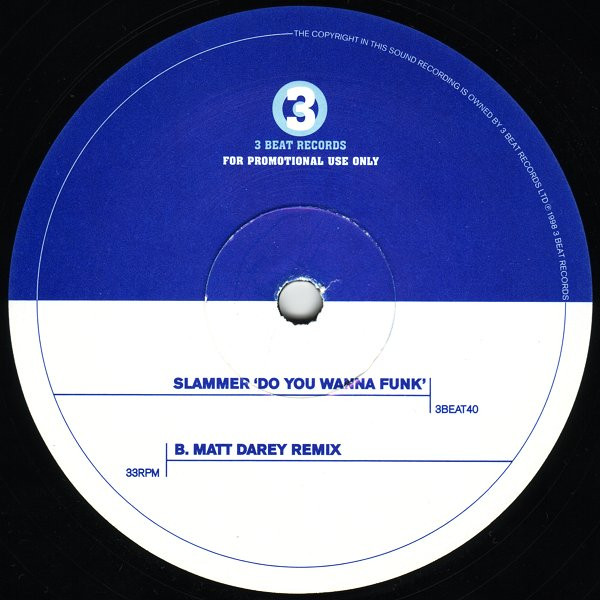 Slammer - Do You Wanna Funk | 3 Beat Records (3BEAT40) - 4