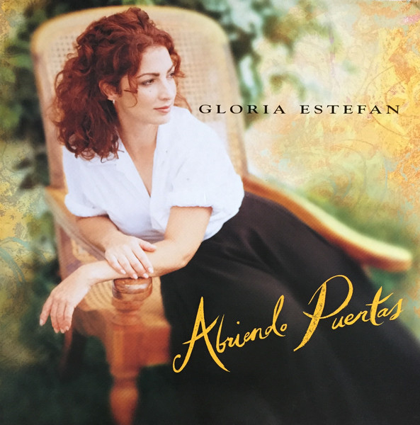 Gloria Estefan - Abriendo Puertas | Epic (EPC 480992 1)