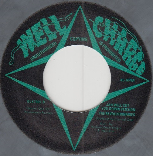 Earth & Stone  &  The Revolutionaries - Jah Will Cut You Down | Well Charge (BLX7009)