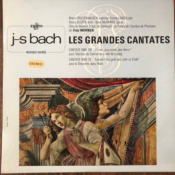 Johann Sebastian Bach , Maria Friesenhausen , Emmy Lisken , Georg Jelden , Barry McDaniel , Heinrich-Schütz-Chor Heilbronn , Südwestdeutsches Kammerorchester , Fritz Werner - Les Grandes Cantates de J.S. Bach (vol. 21) | Erato (STE 50285)