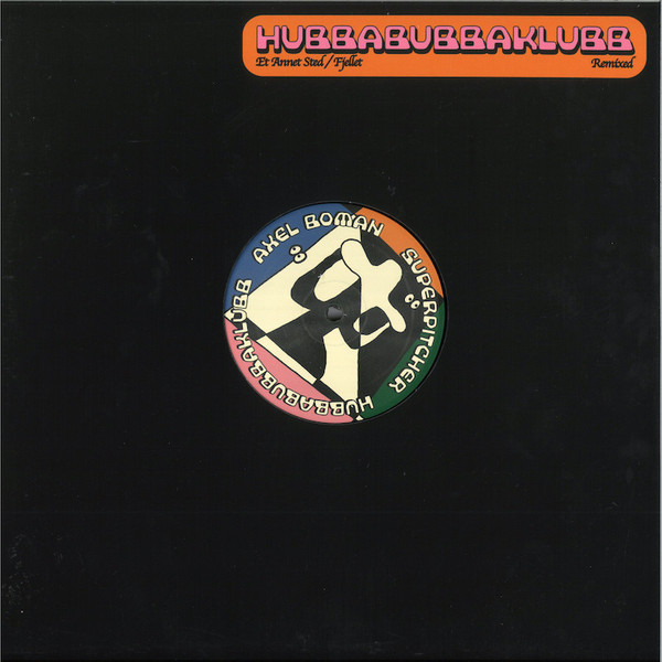 hubbabubbaklubb - AxelSuperKlubb | Snorkel Records (SNRKL011)