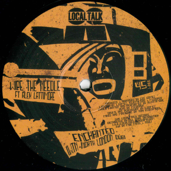 Wipe The Needle Ft Alex Lattimore - Enchanted | Local Talk (LT092) - 2