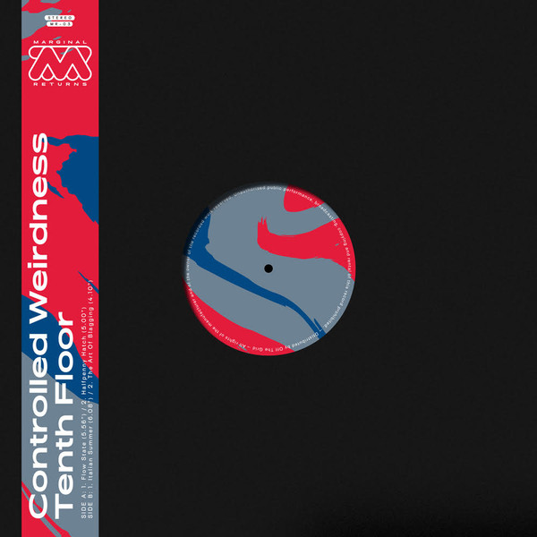 DJ Controlled Weirdness - Tenth Floor | Marginal Returns (MR-03)