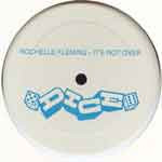 Rochelle Fleming - It's Not Over | Dice Records (DCE 0127280)