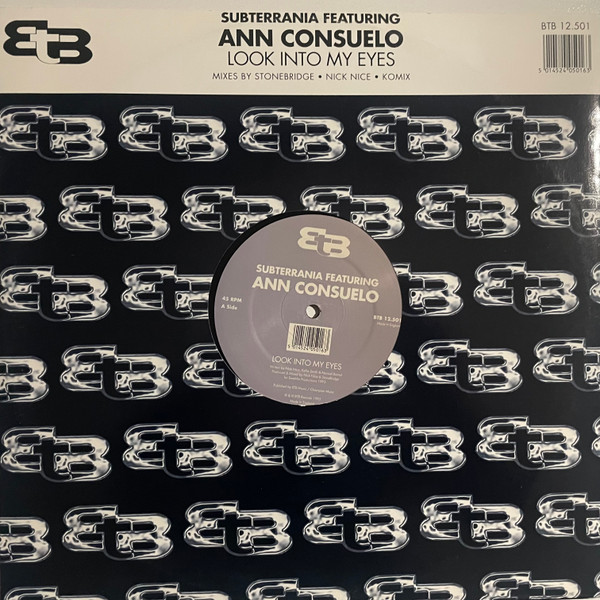 Subterrania Featuring Ann Consuelo - Look Into My Eyes | BTB Records (BTB 12.501)