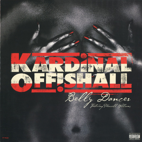 Kardinal Offishall - Belly Dancer / Sick! | MCA Records (088 113 949-1)