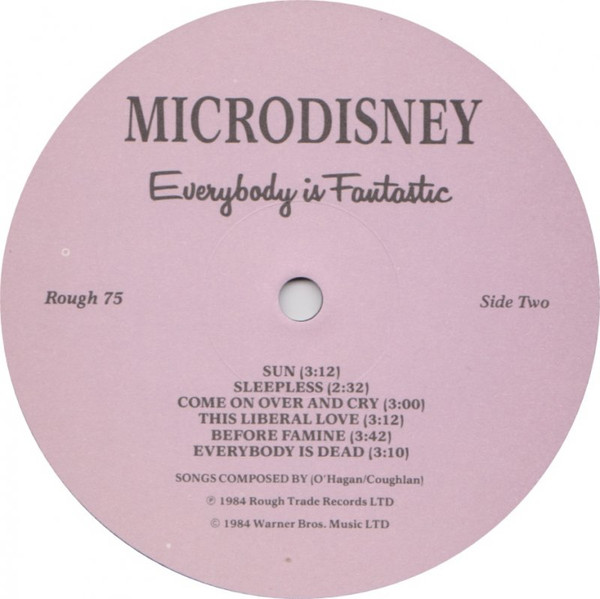 Microdisney - Everybody Is Fantastic | Rough Trade (Rough 75) - 3 Microdisney - Everybody Is Fantastic | Rough Trade (Rough 75) - 3