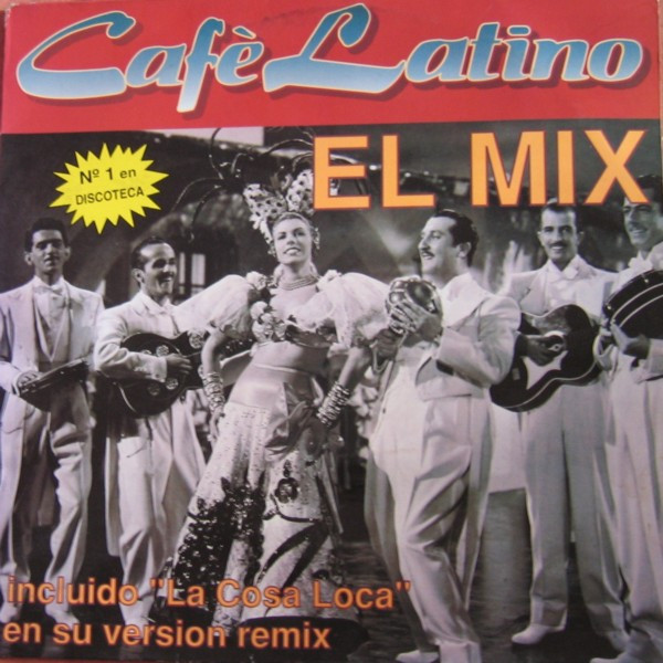 Café Latino - El Mix | Café Latino (CAF 003)
