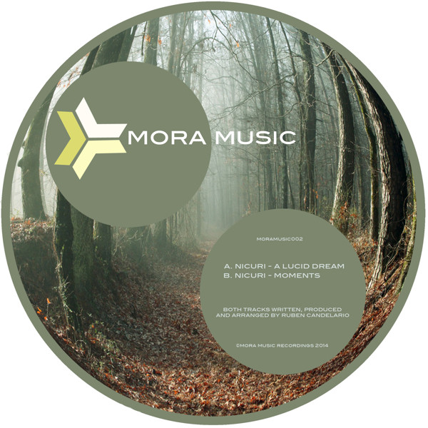 Nicuri - A Lucid Dream / Moments | Mora Music (MORAMUSIC002)