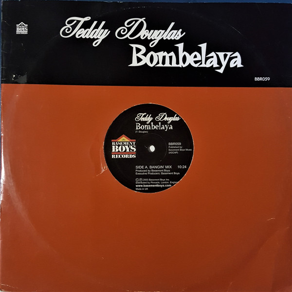 Teddy Douglas - Bombelaya (Bangin' Mix) | Basement Boys Records (BBR-059)