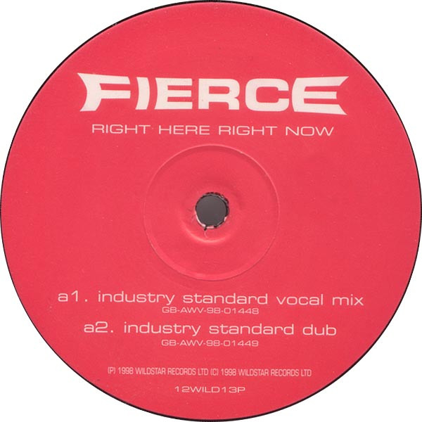 Fierce - Right Here Right Now | Wildstar Records (12WILD13P) - 3