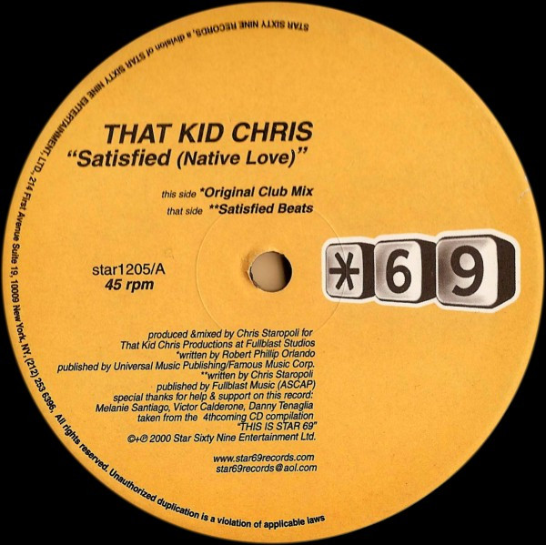 That Kid Chris - Satisfied (Native Love) | Star 69 Records (STAR 1205)