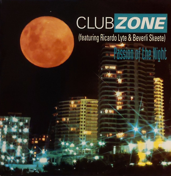 Clubzone - Passion Of The Night | Logic Records (LUK 070) Clubzone - Passion Of The Night | Logic Records (LUK 070)