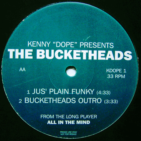 Kenny "Dope" Gonzalez Presents The Bucketheads - Time And Space (Remix) | Positiva (KDOPE 1) - 2