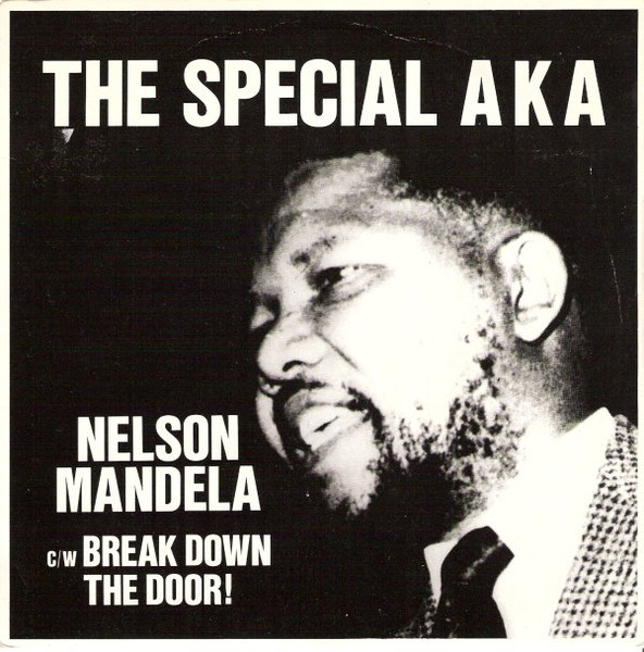 The Special AKA - Nelson Mandela c/w Break Down The Door! | Two-Tone Records (CHS TT 26) - main