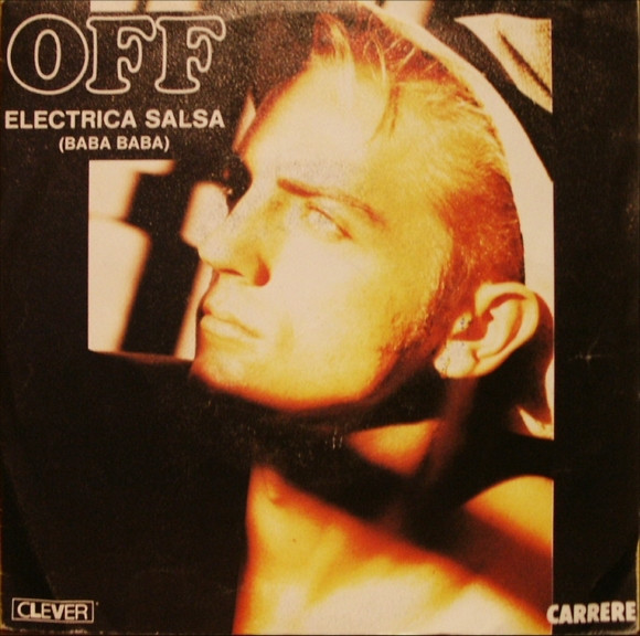 Off - Electrica Salsa (Baba Baba) | Carrere (14.155)
