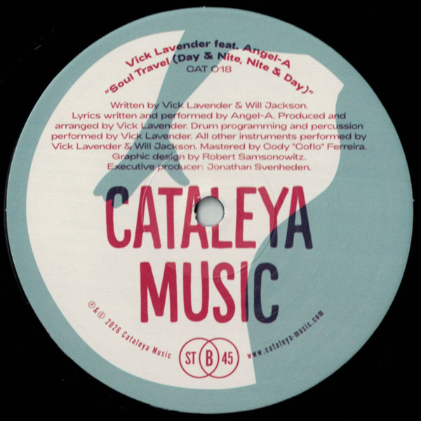 Vick Lavender Feat. Angel-A - Soul Travel (Day & Nite, Nite & Day) | Cataleya Music (CAT 018) - 2