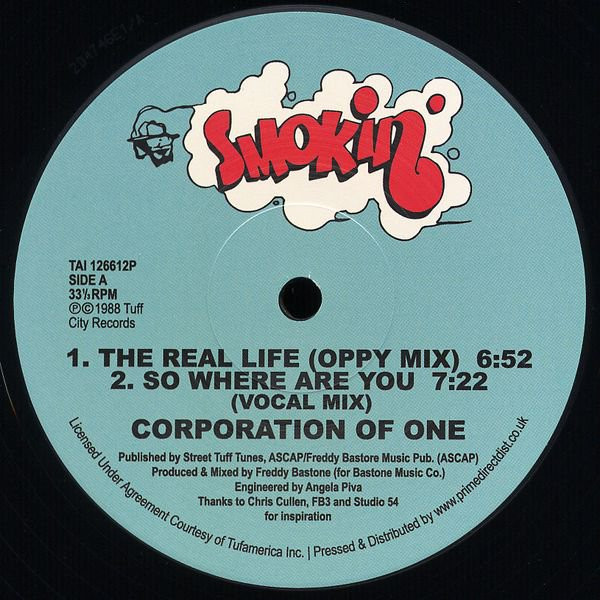 Corporation Of One - So Where Are You / The Real Life | Smokin' (TAI 126612P)