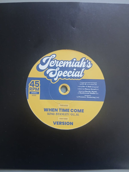 King Stanley , O.L.M. - When Time Come | Jeremiah's Special (JS004)