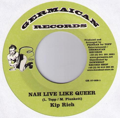 Elephant Man / Kiprich - The X / Nah Live Like Queer | Germaican Records (GR 07-002-1) - 2