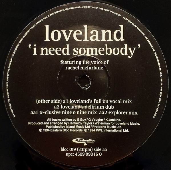 Loveland Featuring Rachel McFarlane - I Need Somebody | Eastern Bloc Records (bloc 019) - 4