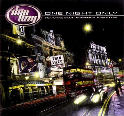 Thin Lizzy Featuring Scott Gorham & John Sykes - One Night Only | Steamhammer (SPV 085-21992 CD)