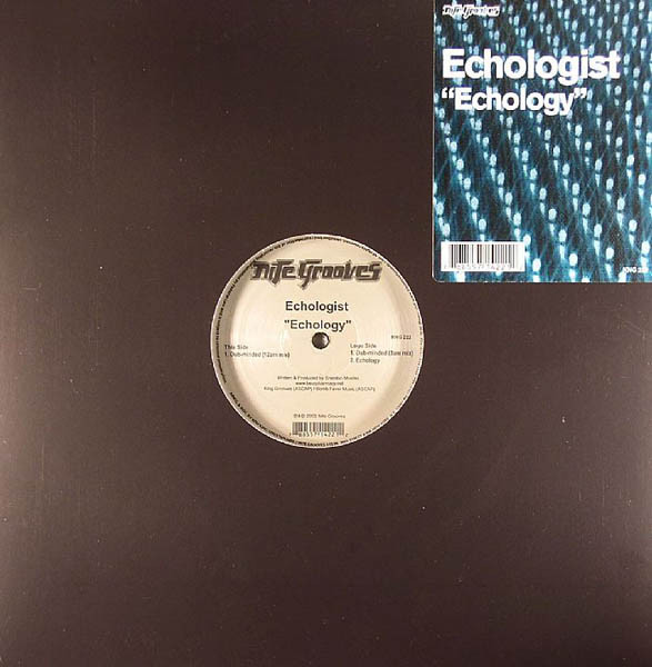 Echologist - Echology | Nite Grooves (KNG 222) Echologist - Echology | Nite Grooves (KNG 222)