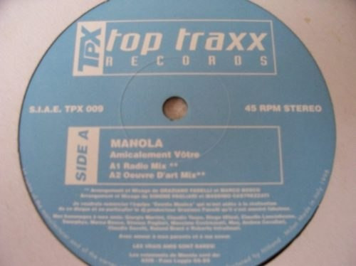 Manola - Amicalement Votre | Top Traxx Records (TPX 009) Manola - Amicalement Votre | Top Traxx Records (TPX 009)