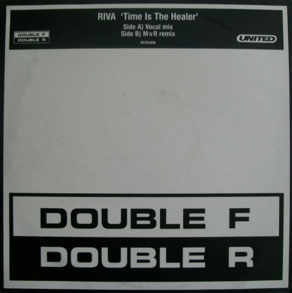 Riva - Time Is The Healer | Double F Double R (DFXDJ006) - main