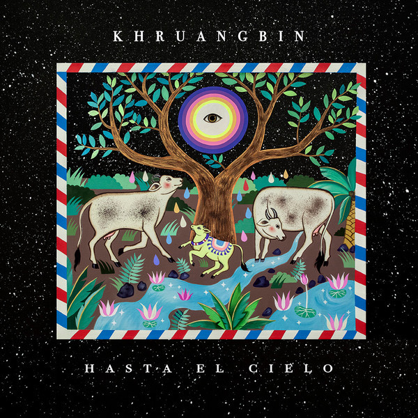 Khruangbin - Hasta El Cielo | Night Time Stories (ALNLP50DUBR)