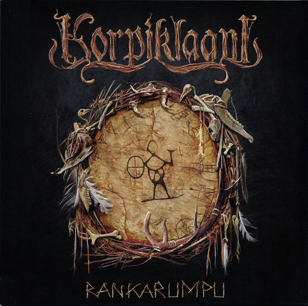 Korpiklaani - Rankarumpu | Nuclear Blast Records (NBR 71601) Korpiklaani - Rankarumpu | Nuclear Blast Records (NBR 71601)