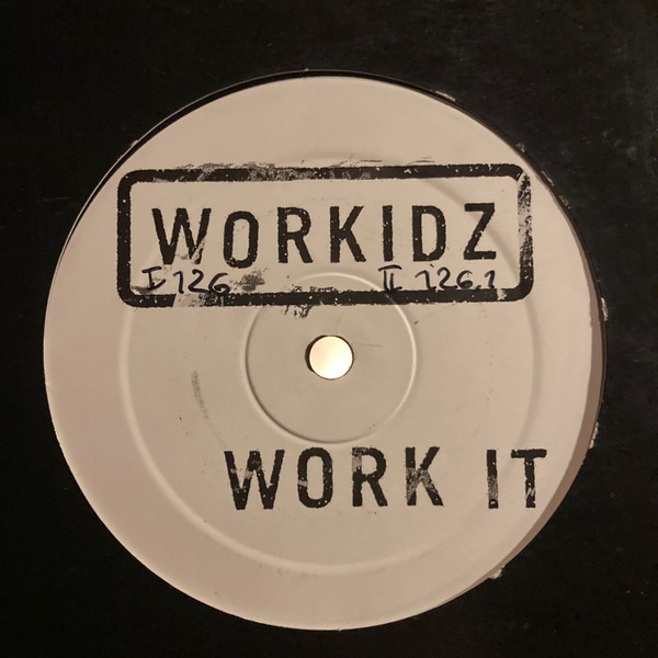 Workidz - Work It | Montini Belgium (MONT 001)