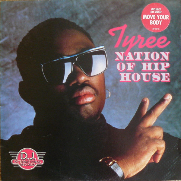 Tyree - Nation Of Hip House | CBS (466147 1)