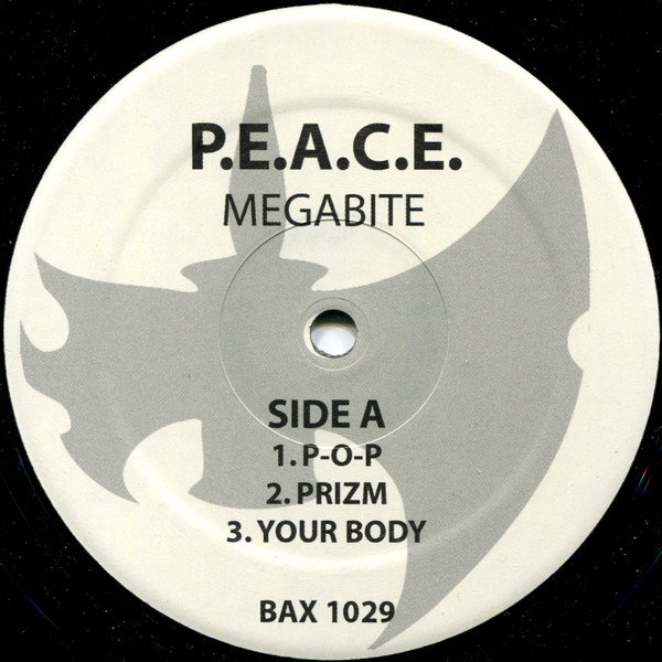 P.E.A.C.E. - Megabite | Battle Axe Records (BAX 1029) - 3