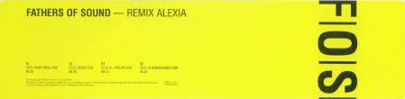 Fathers Of Sound - Remix Alexia | Sony Music (FOSP1) - 3