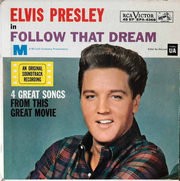 Elvis Presley - Follow That Dream | RCA Victor (EPA-4368)