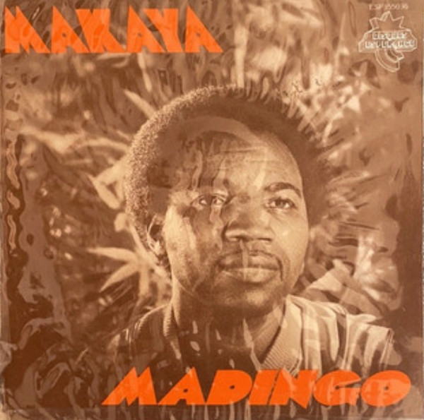 Makaya Madingo - Pour Moi Quoi / Dizumba | Disques Espérance (ESP 155 036) - main Makaya Madingo - Pour Moi Quoi / Dizumba | Disques Espérance (ESP 155 036) - main