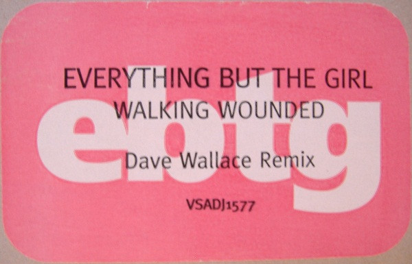 Everything But The Girl - Walking Wounded | Virgin (VSADJ1577) - 3