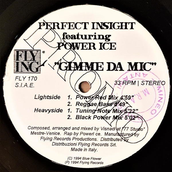 Perfect Insight Featuring Power Ice - Gimme Da Mic | Flying Records (FLY 170) - main