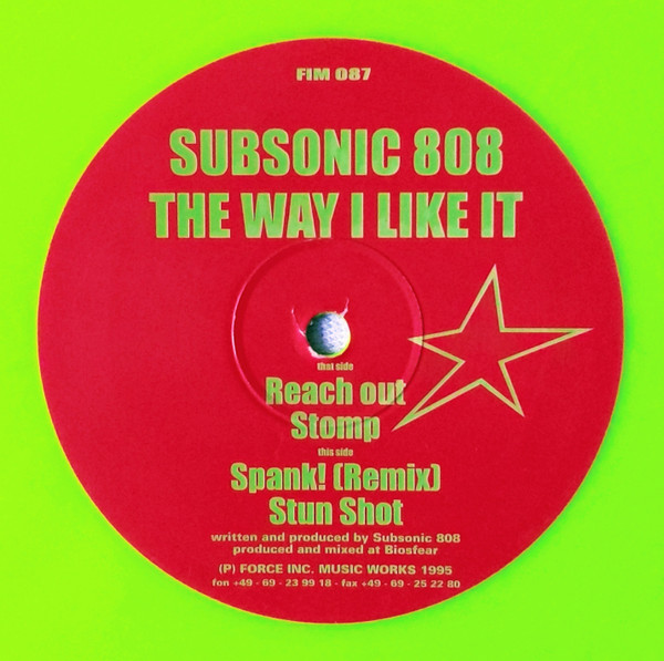 Subsonic 808 - The Way I Like It | Force Inc. Music Works (FIM 087)